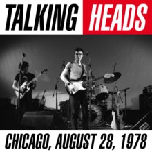 Talking Heads: Live in Chicago, August 28, 1978