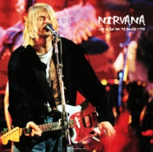 Nirvana: Live at the Pier 48, Seattle, 1993