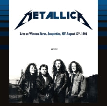 Metallica: Live a Winston Farm, Saugerties, NY, August 13th, 1994