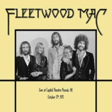 Fleetwood Mac: Capitol Theater, Passaic, NJ, October 17th 1975