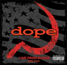 Dope: Live from Russia