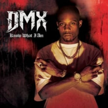 DMX: Know What I Am