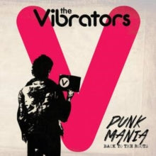 The Vibrators: Punk Mania