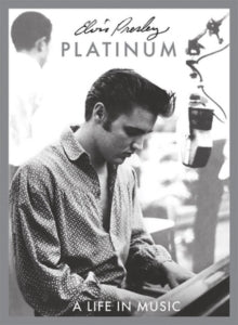 Elvis Presley: Platinum