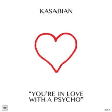 Kasabian: You're in Love With a Psycho