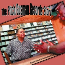 Various Artists: The Pitch/Gusman Records Story