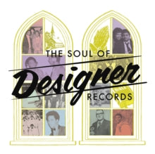 Various Artists: The Soul of Designer Records