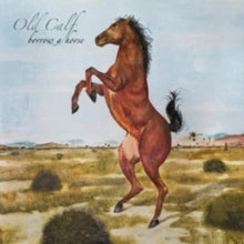 Old Calf: Borrow a Horse
