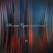 Maxence Cyrin: Novö Piano II