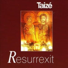 Taize: Resurrexit