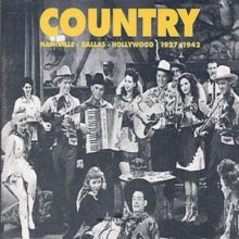 Various: Country:Nashv.-Dallas-Hollywood 1927-42