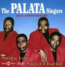 The Palata Singers: Swing Low, Sweet Chariot