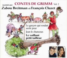Zabou Breitman et Francois Cluzet: Le Garcon Qui Voulait Avoir Peur/Jean Le Chanceux/La Vallant /...
