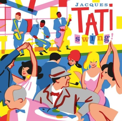 Various Artists: Jacques Tati swing!