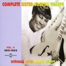 Sister Rosetta Tharpe: Complete Sister Rosetta Tharpe Vol. 4