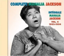 Mahalia Jackson: Complete Mahalia Jackson Vol. 4 1953 - 1954 [french Import]