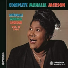 Mahalia Jackson: Intégrale Mahalia Jackson