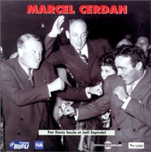 Marcel Cerdan: Archives Et Témoignages