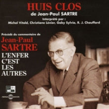 Jean-Paul Satre: Huis Clos De Jean-Paul Sartre