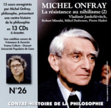 Michel Onfray: La Résistance Au Nihilisme (2)