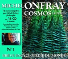 Michel Onfray: Cosmos Le Temps