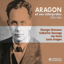 Louis Aragon: Aragon Et Ses Interprètes 1953-1962