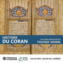 Youssef Seddik: Histoire Du Coran - Collection L&