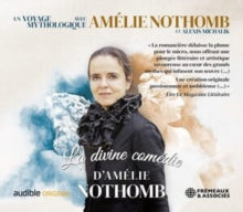 Amélie Nothomb & Alexis Michalik: La Divine Comédie