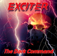 Exciter: The Dark Command