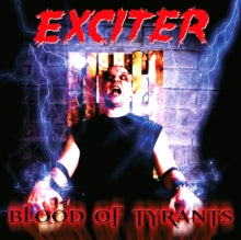 Exciter: Blood of Tyrants