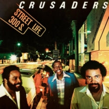 The Crusaders: Street Life