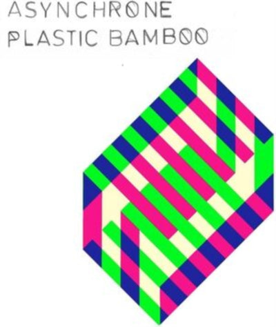 Asynchrone: Plastic Bamboo