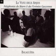 Balaguera: La Votz Deus Anjos (Casteret, Rocabert, Faure, Lasala, Pery)