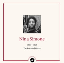 Nina Simone: 1957 - 1962: The Essential Works