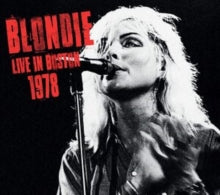 Blondie: Live in Boston 1978