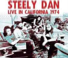 Steely Dan: Live in California 1974