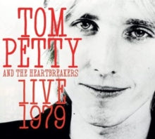 Tom Petty: Live 1979
