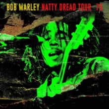 Bob Marley: Natty Dread Tour &