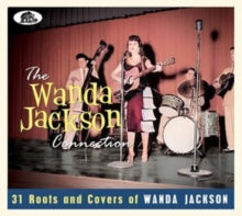 Various Artists: The Wanda Jackson connection 30 roots & covers of Wanda Jackson