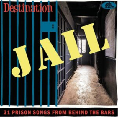 Various Artists: Destination Jail