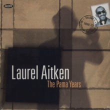 Laurel Aitken: The Pama Years