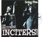 The Inciters: Doing fine