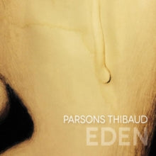 Parsons Thibaud: Eden