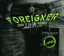 Foreigner: Can't Slow Down... When It's Live!