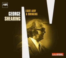 George Shearing: Light, Airy and Swinging