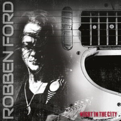 Robben Ford: Night in the City
