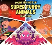 Super Furry Animals: Zoom! The Best of 1995-2016