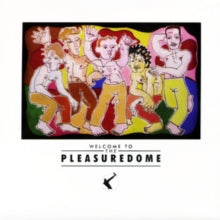 Frankie Goes to Hollywood: Welcome to the Pleasuredome