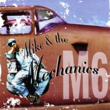 Mike and The Mechanics: M6