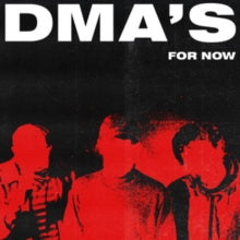 DMA'S: For Now